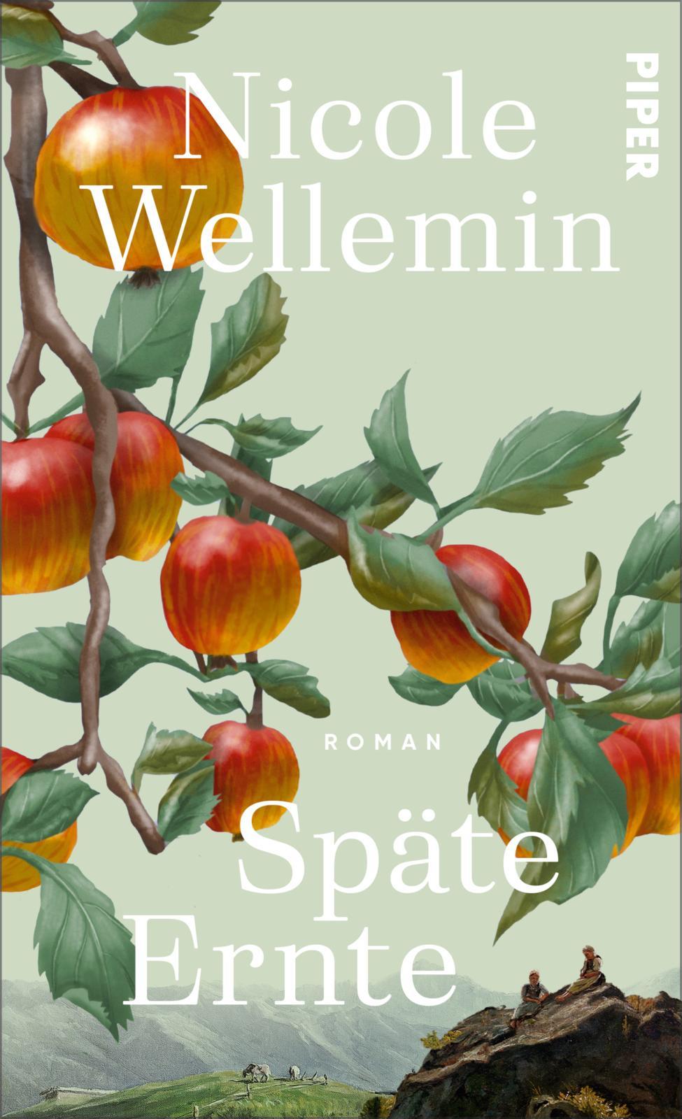 Cover: 9783492071956 | Späte Ernte | Nicole Wellemin | Buch | 352 S. | Deutsch | 2024