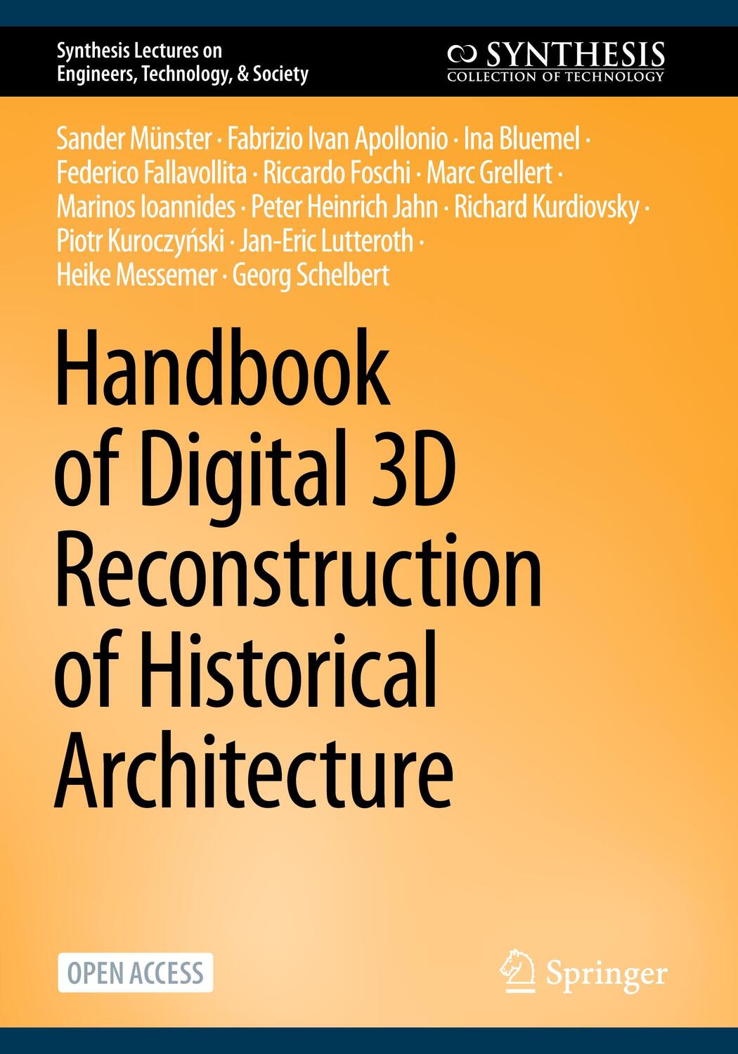 Cover: 9783031433627 | Handbook of Digital 3D Reconstruction of Historical Architecture | xv