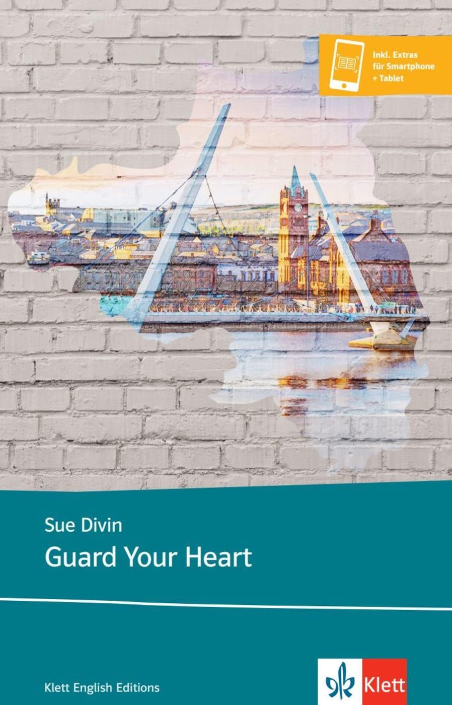 Cover: 9783125772861 | Guard Your Heart | Lektüre inkl. Extras für Smartphone + Tablet | Buch