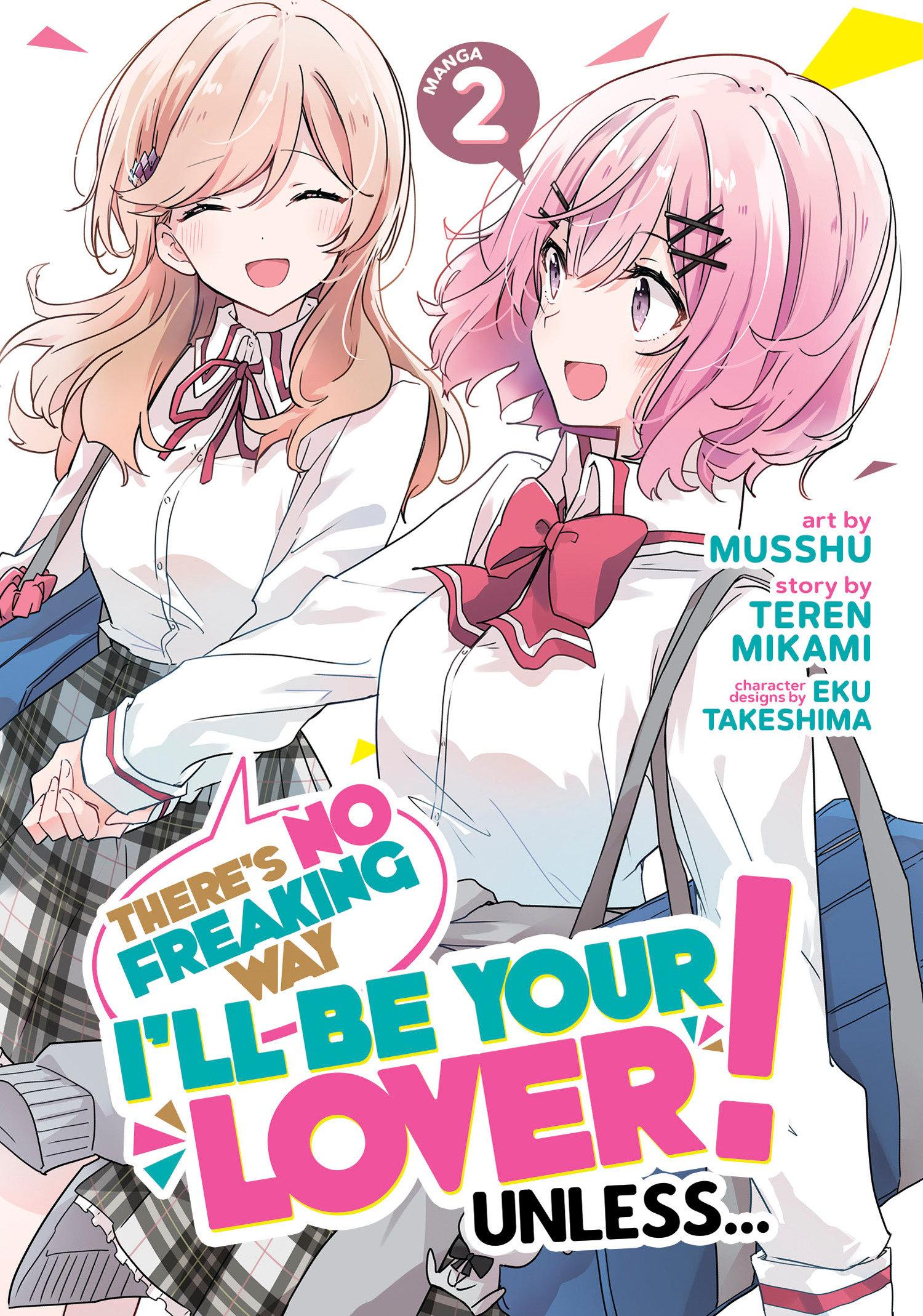 Cover: 9781685795900 | There's No Freaking Way I'll Be Your Lover! Unless... (Manga) Vol. 2