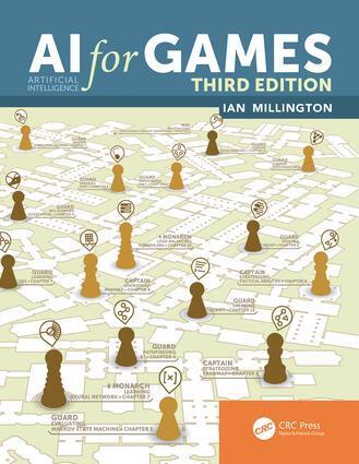 Cover: 9781138483972 | AI for Games, Third Edition | Ian Millington | Buch | Englisch | 2019