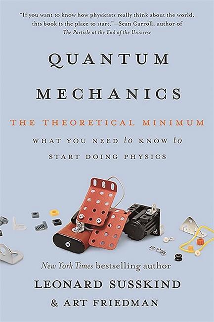 Cover: 9780465062904 | Quantum Mechanics | The Theoretical Minimum | Leonard Susskind | Buch