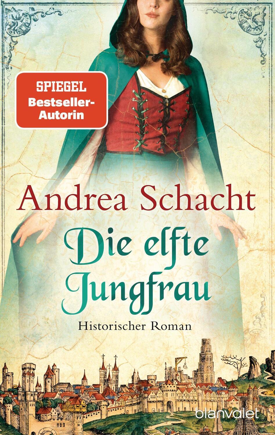Cover: 9783734109904 | Die elfte Jungfrau | Roman | Andrea Schacht | Taschenbuch | Deutsch