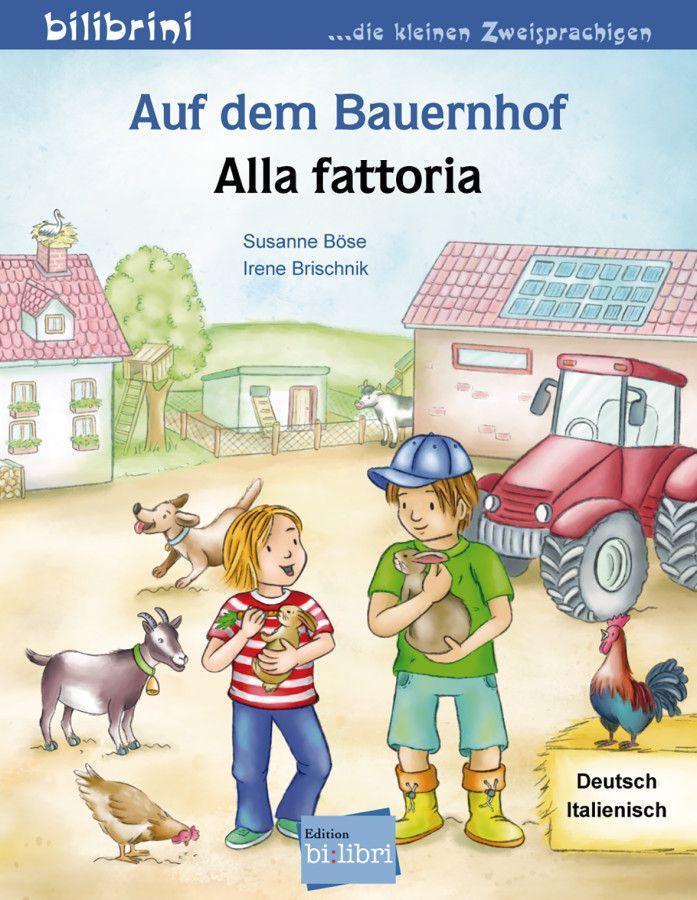 Cover: 9783193995964 | Auf dem Bauernhof Deutsch-Italienisch | Susanne Böse (u. a.) | 16 S.