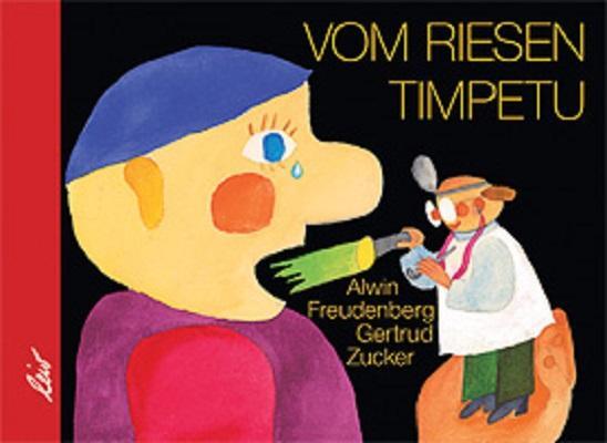 Cover: 9783896033345 | Vom Riesen Timpetu | Alwin Freudenberg | Buch | Deutsch | 2009