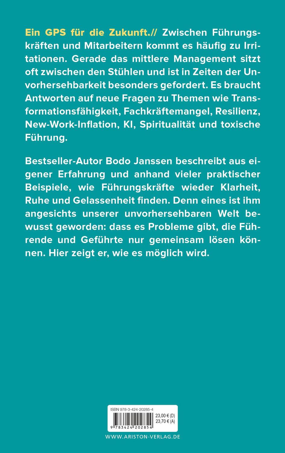 Bild: 9783424202854 | Das neue Führen | Bodo Janssen | Buch | 240 S. | Deutsch | 2023