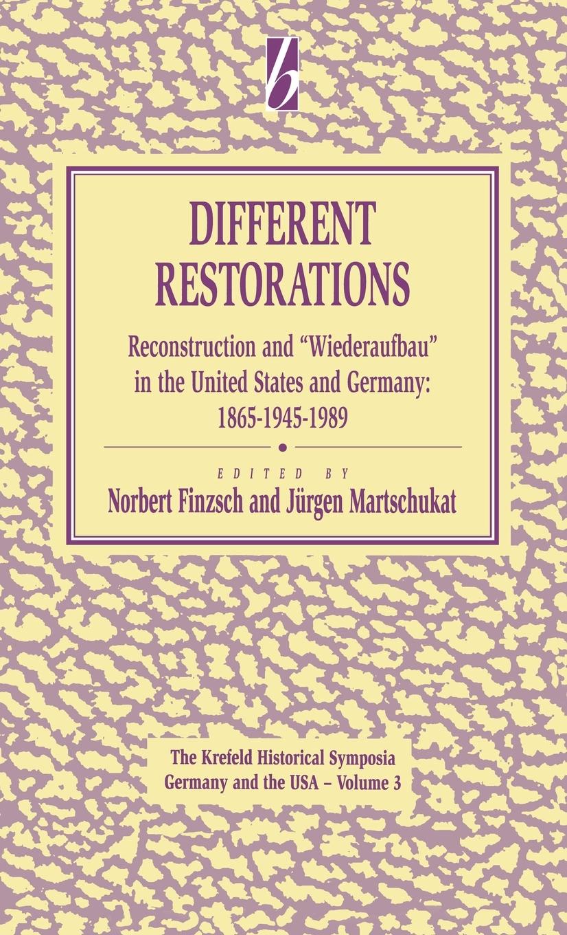 Cover: 9781571810861 | Different Restorations | Norbert Finzsch (u. a.) | Buch | Englisch