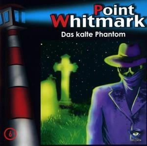 Cover: 190759081426 | 006/Das kalte Phantom | Point Whitmark | Audio-CD | 2019