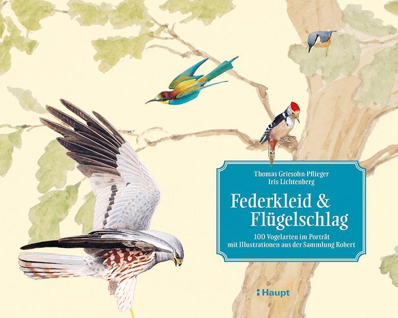 Cover: 9783258082042 | Federkleid & Flügelschlag | Thomas Griesohn-Pflieger (u. a.) | Buch