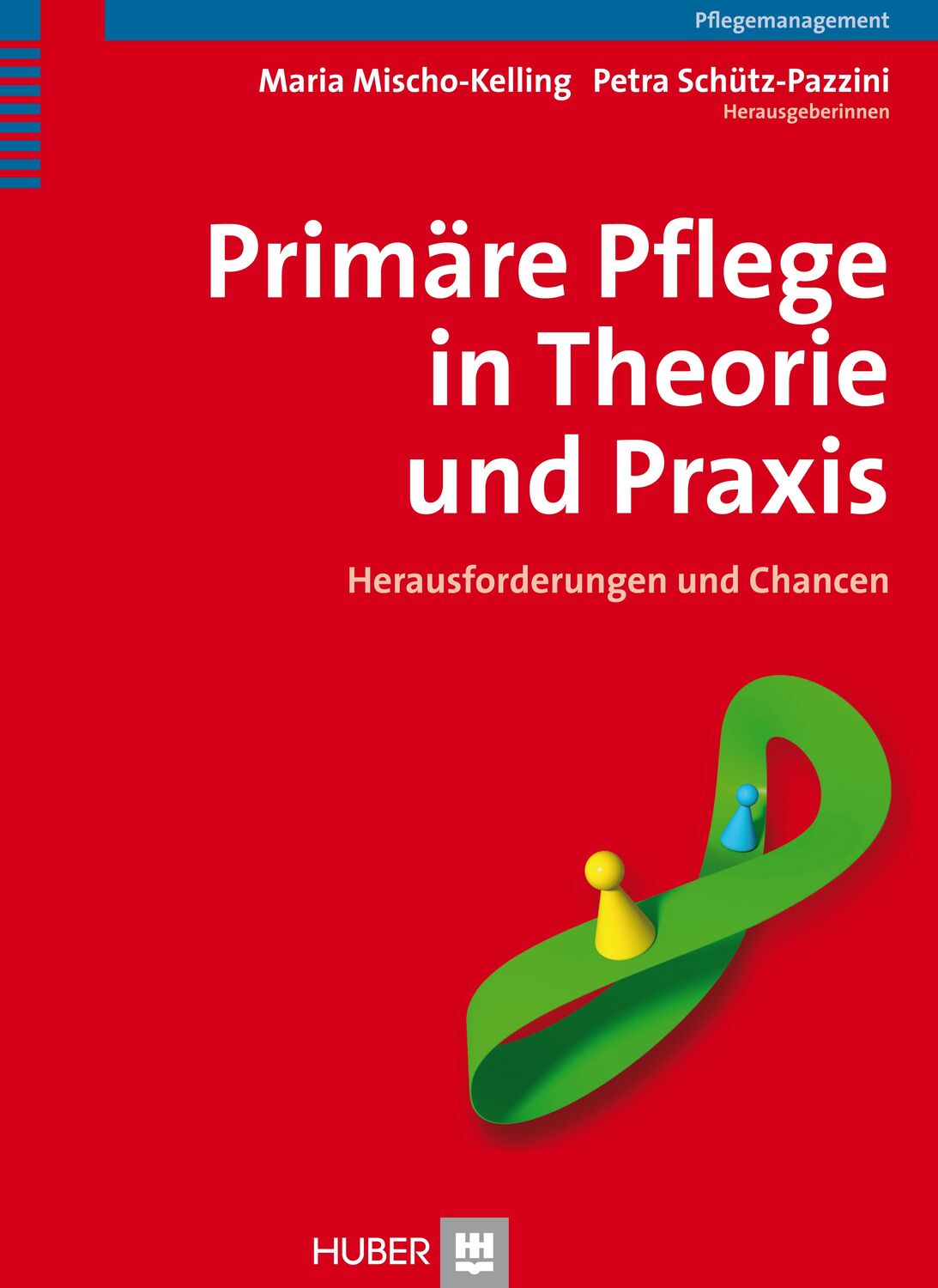 Cover: 9783456843223 | Primäre Pflege in Theorie und Praxis | Herausforderungen und Chancen
