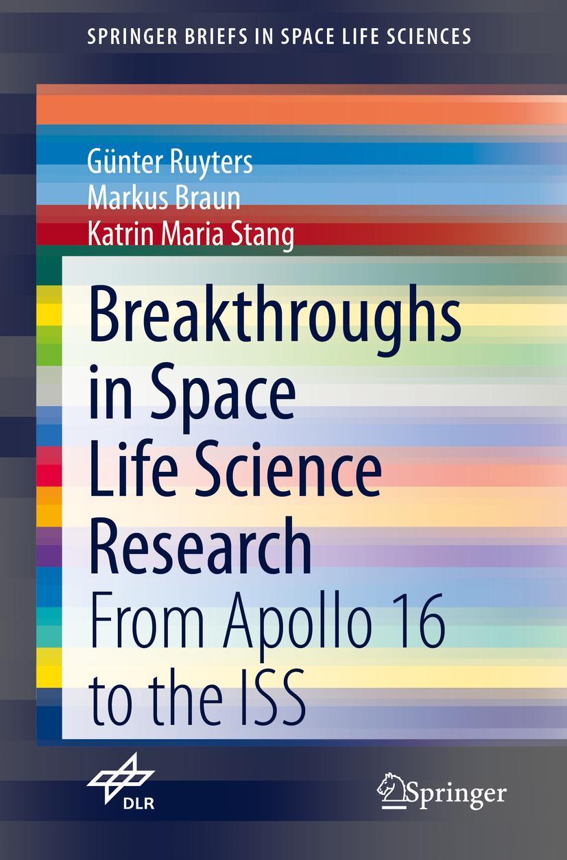 Cover: 9783030740214 | Breakthroughs in Space Life Science Research | Günter Ruyters (u. a.)