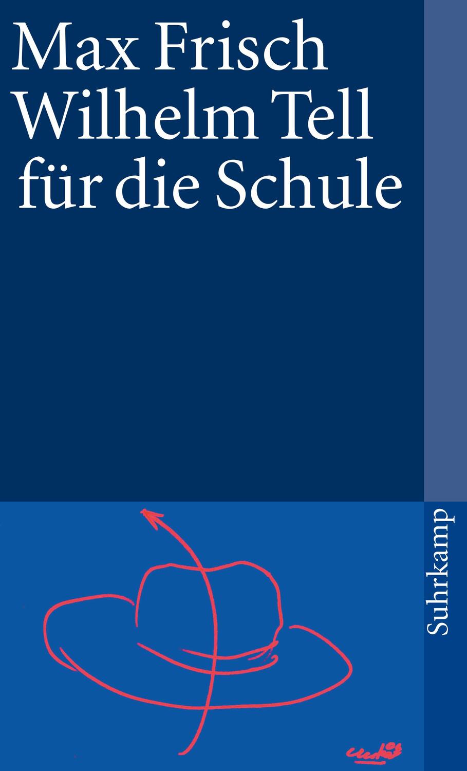 Cover: 9783518365021 | Wilhelm Tell für die Schule | Max Frisch | Taschenbuch | Deutsch