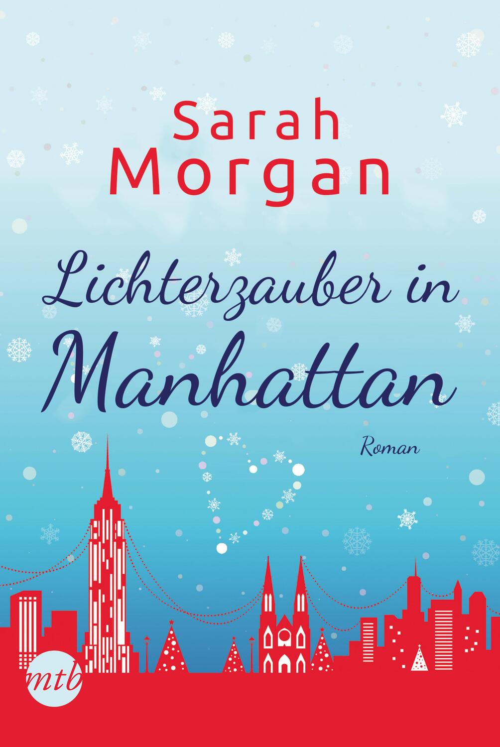 Cover: 9783745703252 | Lichterzauber in Manhattan | Sarah Morgan | Taschenbuch | Deutsch
