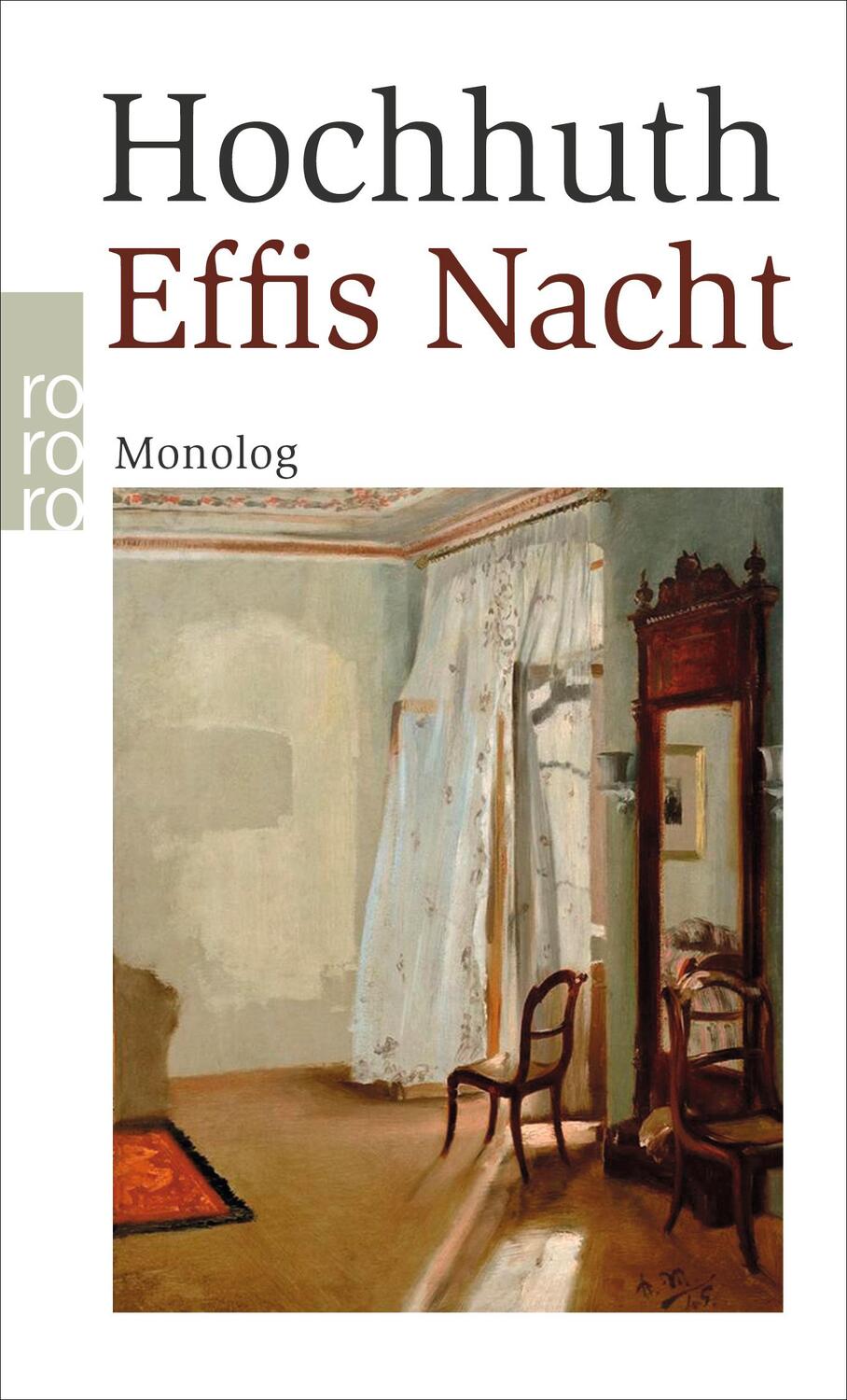 Cover: 9783499001277 | Effis Nacht | Monolog | Rolf Hochhuth | Taschenbuch | Deutsch | 2019