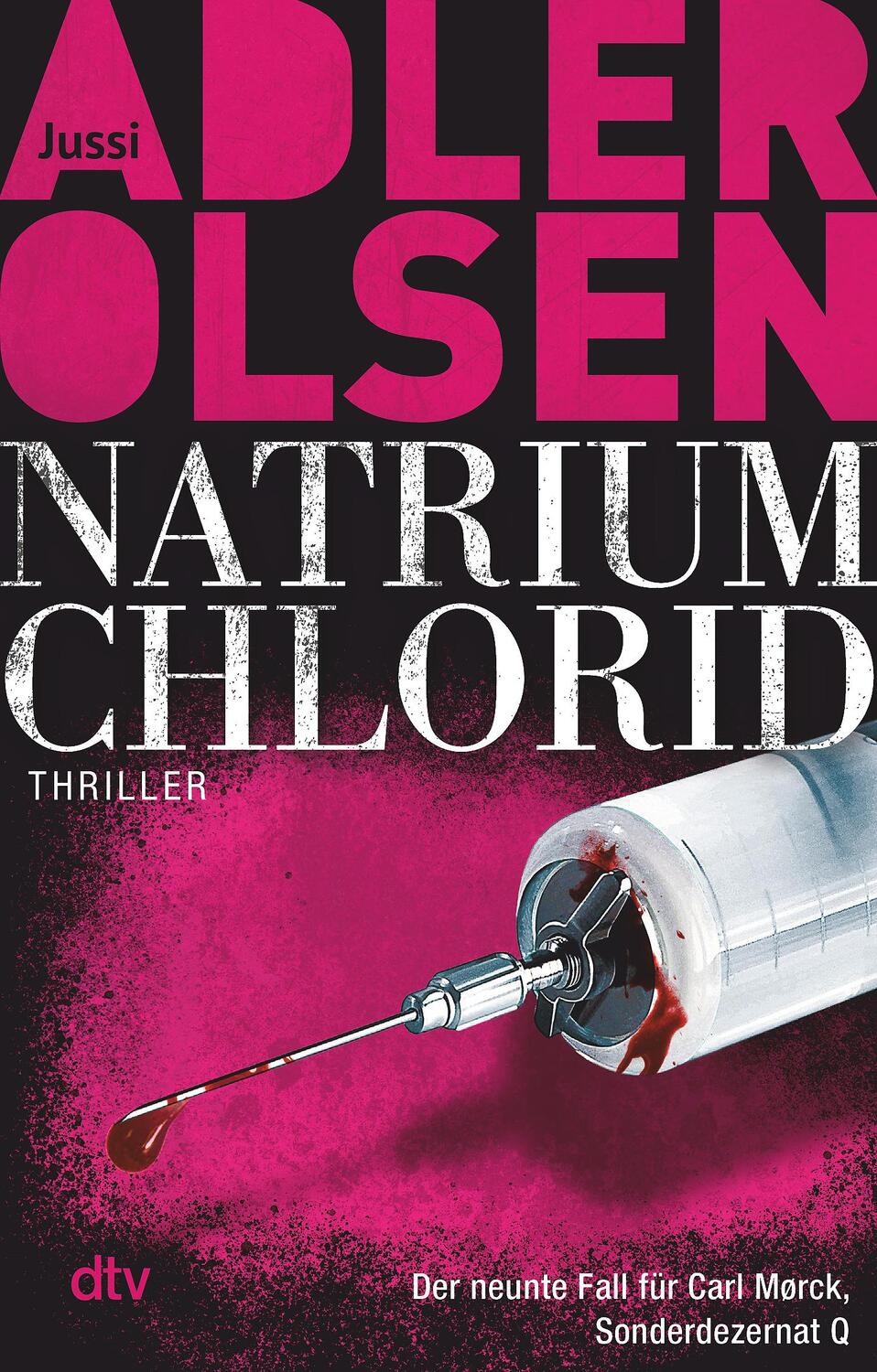 Cover: 9783423218900 | NATRIUM CHLORID | Jussi Adler-Olsen | Taschenbuch | 544 S. | Deutsch