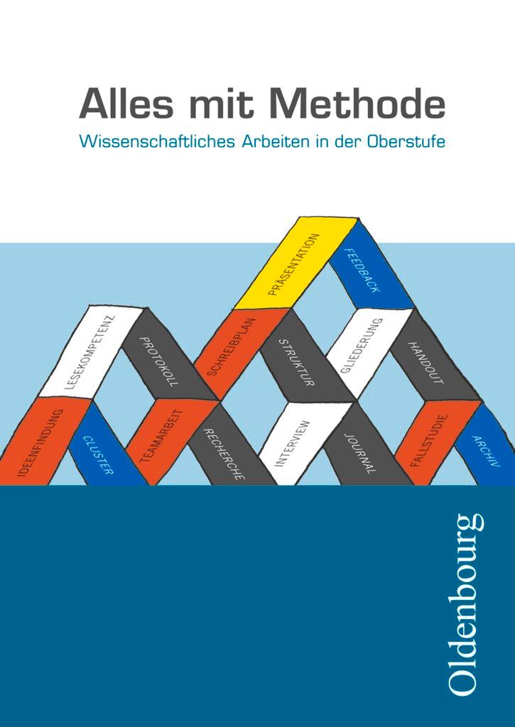 Cover: 9783637008526 | Alles mit Methode - Wissenschaftliches Arbeiten in der Oberstufe