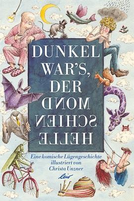 Cover: 9783896033567 | Dunkel war's, der Mond schien helle | Buch | Deutsch | 2010