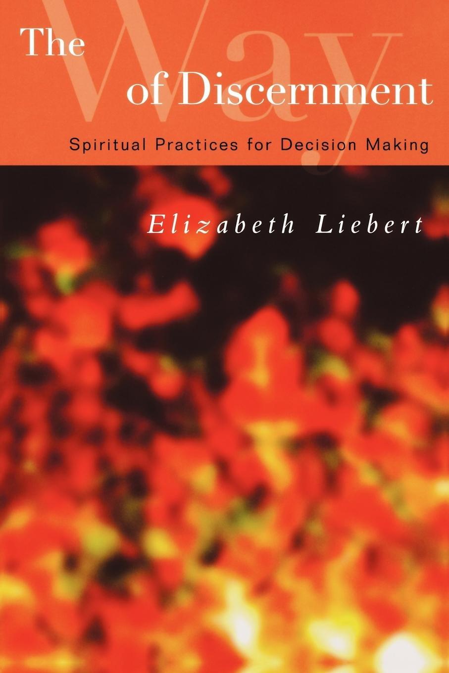 Cover: 9780664228705 | The Way of Discernment | Spiritual Practices for Decision Making