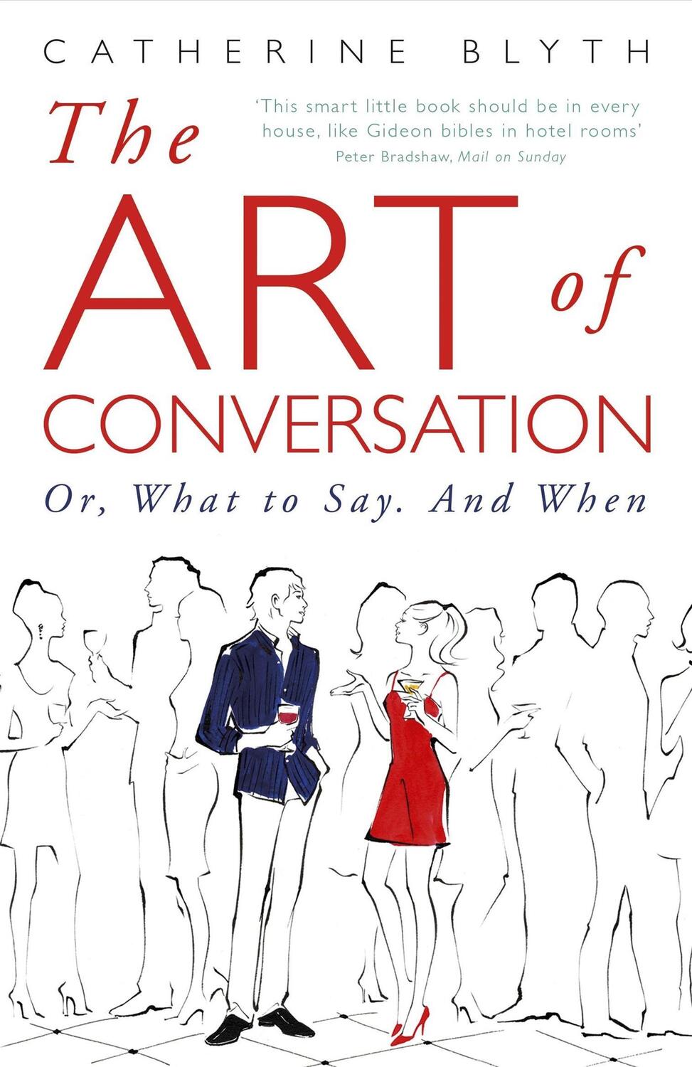 Cover: 9781848541665 | The Art of Conversation | How Talking Improves Lives | Catherine Blyth