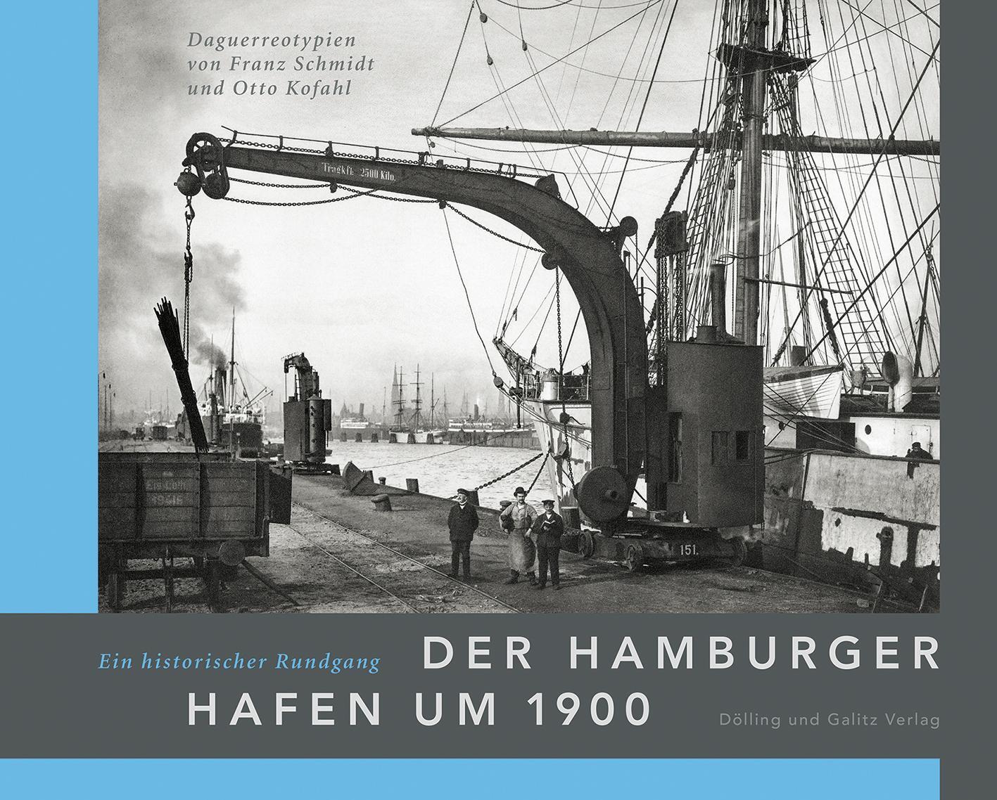 Cover: 9783862181209 | Der Hamburger Hafen um 1900. Ein historischer Rundgang | Buch | 224 S.