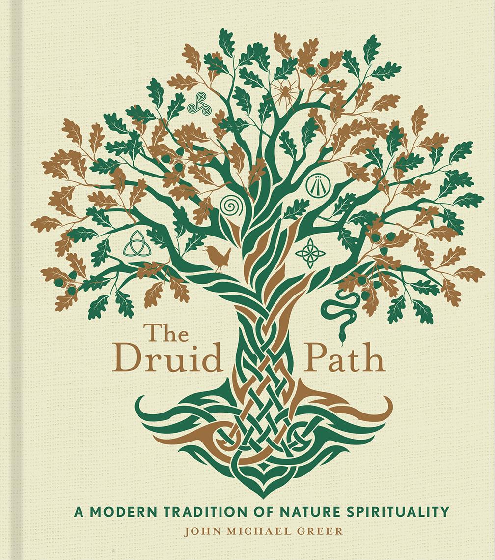 Cover: 9781454943563 | The Druid Path | A Modern Tradition of Nature Spirituality Volume 11