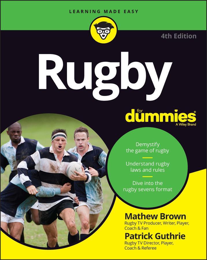 Cover: 9781394170548 | Rugby For Dummies | Mathew Brown (u. a.) | Taschenbuch | 368 S. | 2023