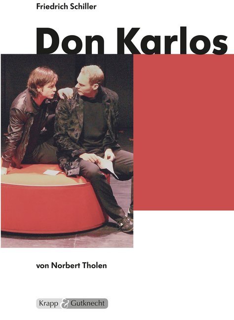 Cover: 9783932609978 | Don Karlos - Friedrich Schiller | Norbert Tholen | Taschenbuch | 96 S.