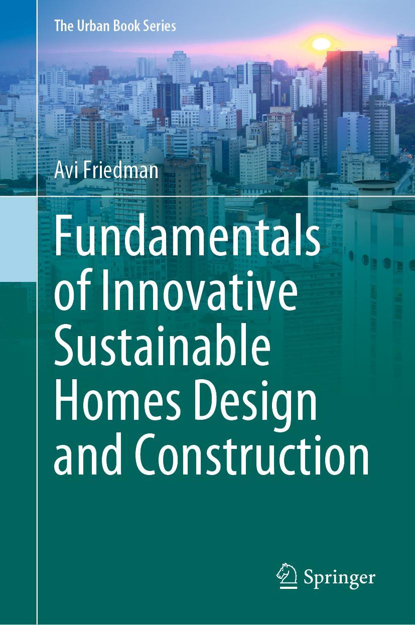 Cover: 9783031353673 | Fundamentals of Innovative Sustainable Homes Design and Construction