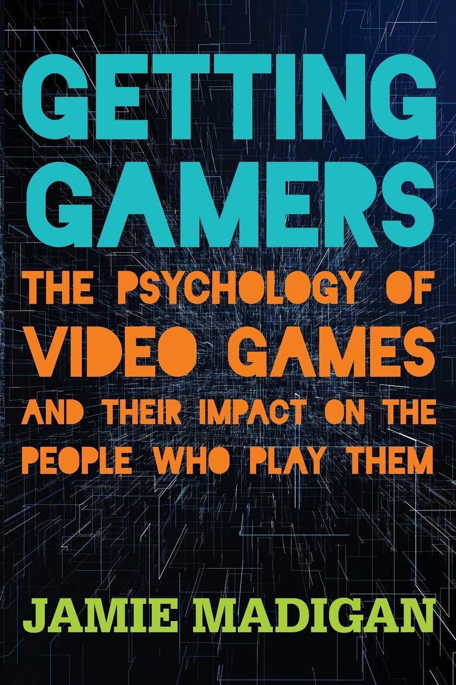 Cover: 9781538121337 | Getting Gamers | Jamie Madigan | Taschenbuch | Paperback | Englisch