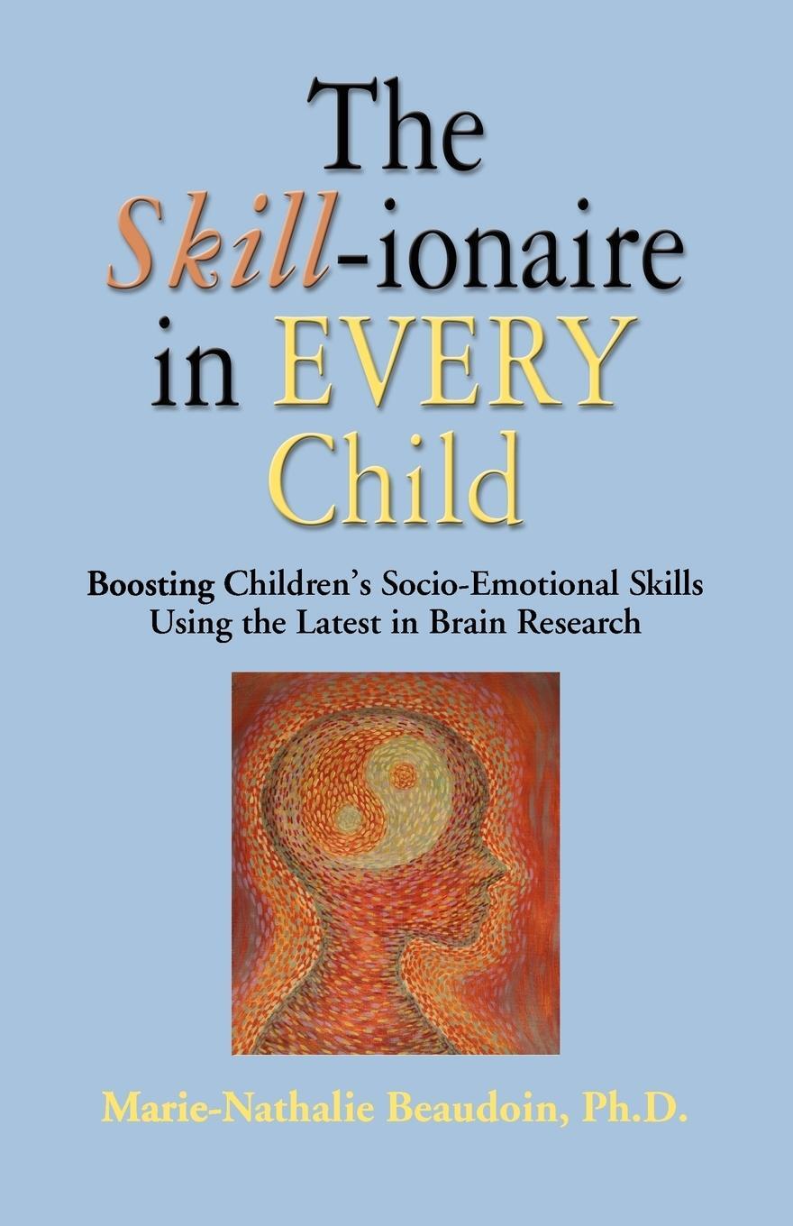 Cover: 9781609104764 | The SKILL-ionaire in Every Child | Marie-Nathalie Beaudoin | Buch