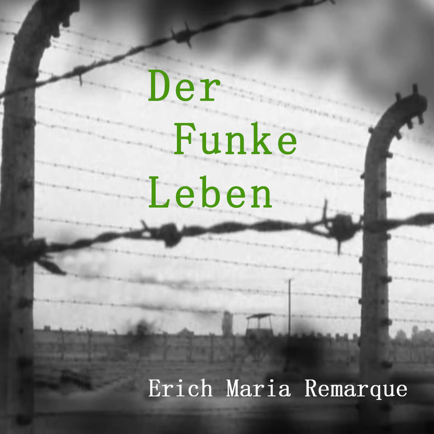 Cover: 9783863526009 | Der Funke Leben | Erich Maria Remarque | MP3 | Deutsch | 2023