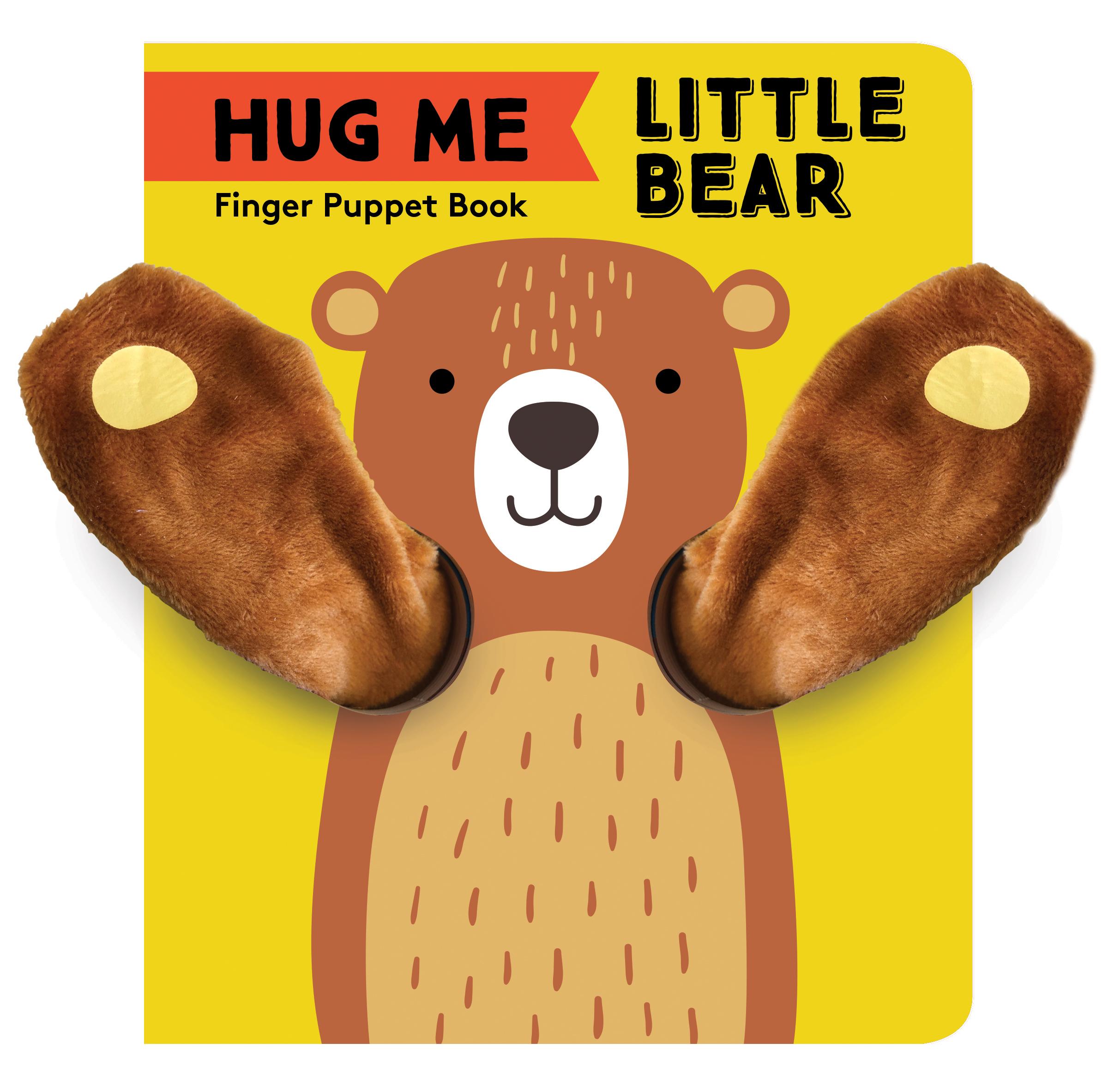 Cover: 9781452175218 | Hug Me Little Bear: Finger Puppet Book: (Baby's First Book, Animal...