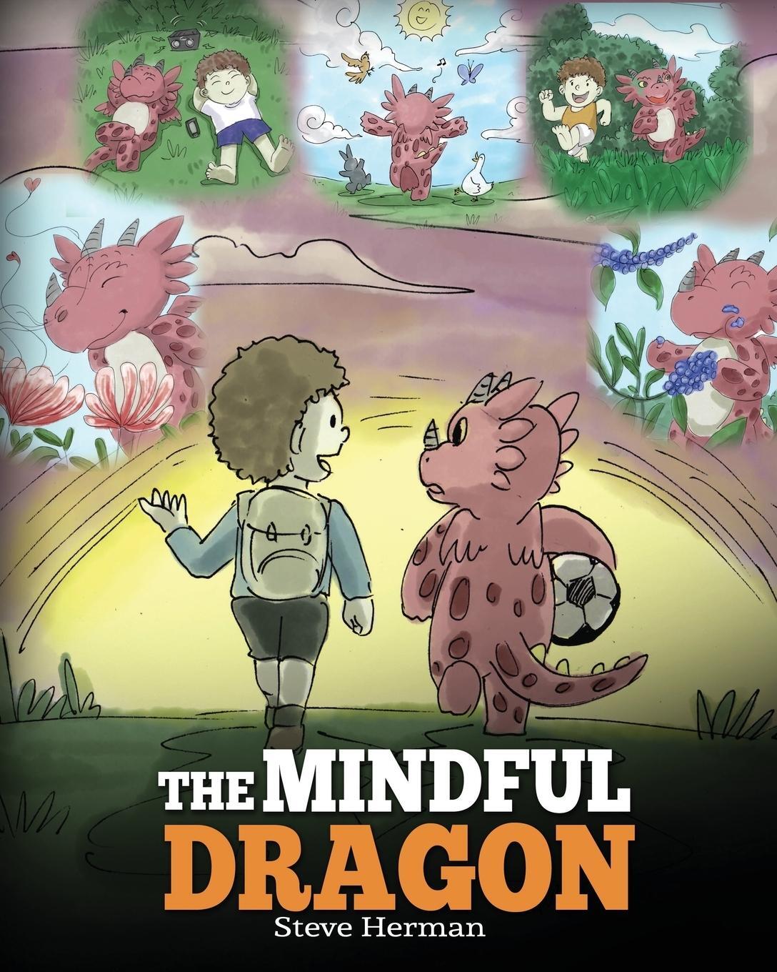 Cover: 9781948040105 | The Mindful Dragon | Steve Herman | Taschenbuch | My Dragon Books