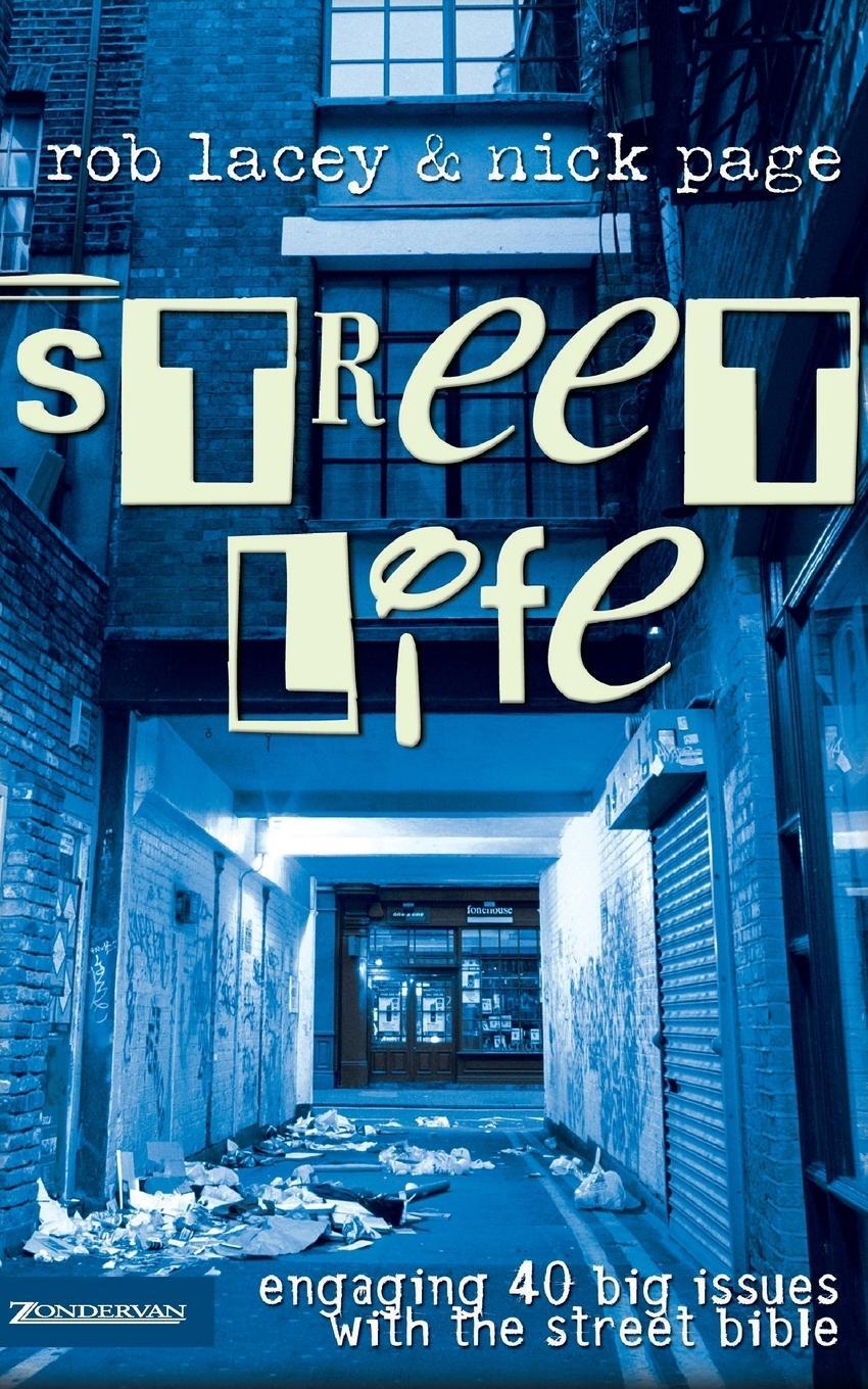 Cover: 9780310257394 | Street Life | Engaging 40 Big Issues with the street bible | Buch