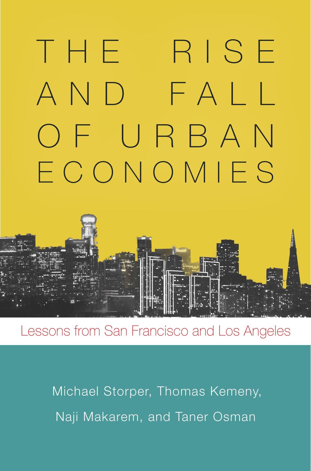 Cover: 9781503600669 | The Rise and Fall of Urban Economies | Michael Storper (u. a.) | Buch