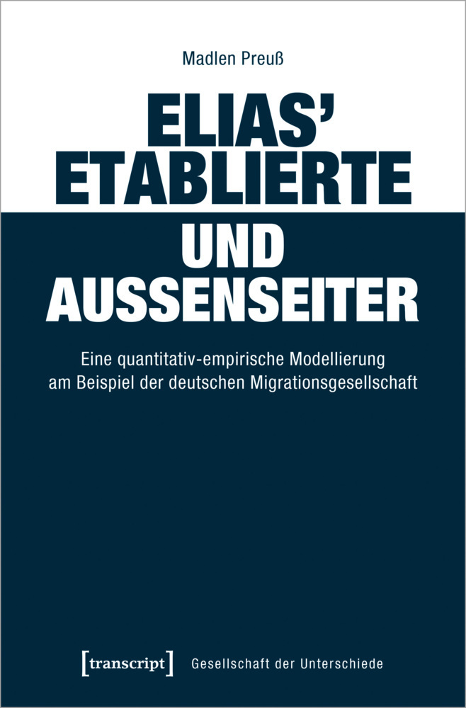 Cover: 9783837650921 | Elias' Etablierte und Außenseiter | Madlen Preuß | Taschenbuch | 2021