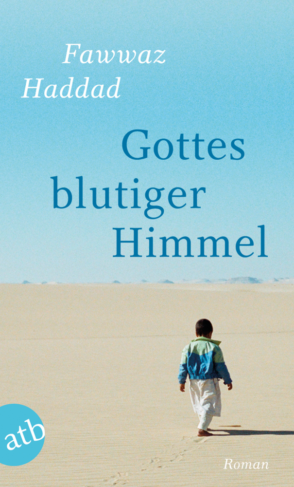 Cover: 9783746630663 | Gottes blutiger Himmel | Roman | Fawwaz Haddad | Taschenbuch | 2014