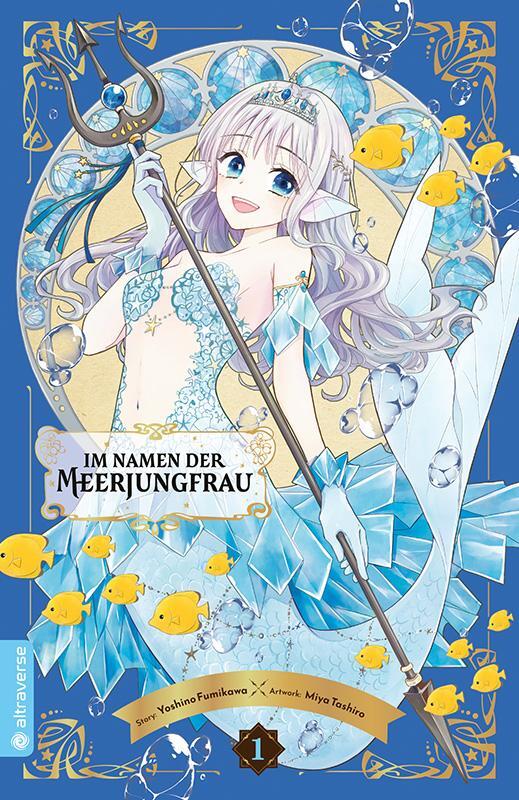 Cover: 9783753904719 | Im Namen der Meerjungfrau 01 | Yoshino Fumikawa (u. a.) | Taschenbuch