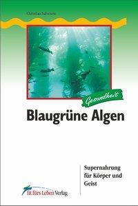 Cover: 9783898815253 | Blaugrüne Algen | Christian Salvesen | Taschenbuch | 149 S. | Deutsch