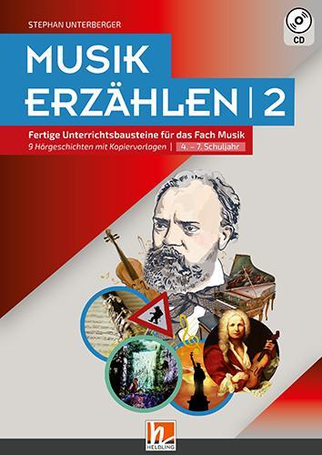 Cover: 9783990359853 | Musik erzählen 2 | Stephan Unterberger | Taschenbuch | Deutsch | 2019