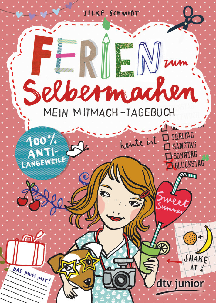 Cover: 9783423718660 | Ferien zum Selbermachen Mein Mitmach-Tagebuch | 100% Anti-Langeweile