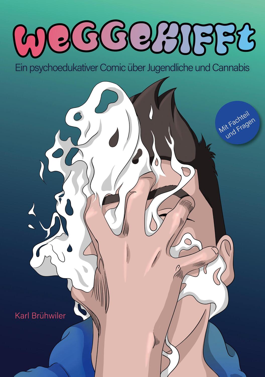 Cover: 9783757847395 | Weggekifft | Ein psychoedukativer Comic über Jugendliche und Cannabis