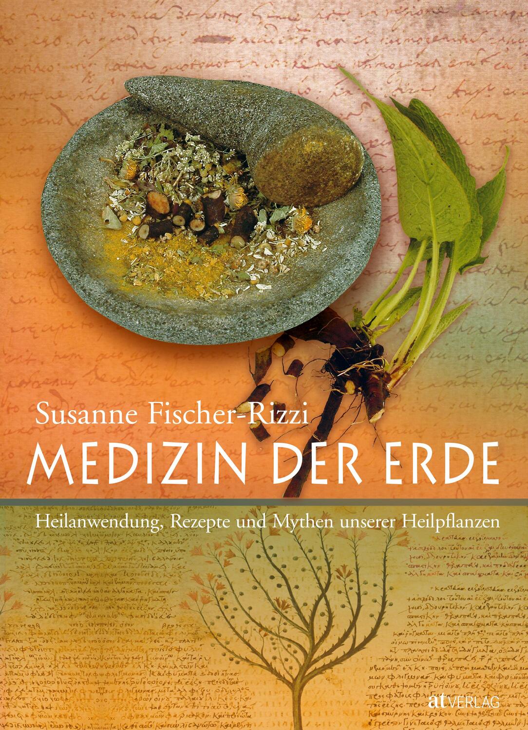 Cover: 9783038005230 | Medizin der Erde | Susanne Fischer-Rizzi | Buch | 224 S. | Deutsch