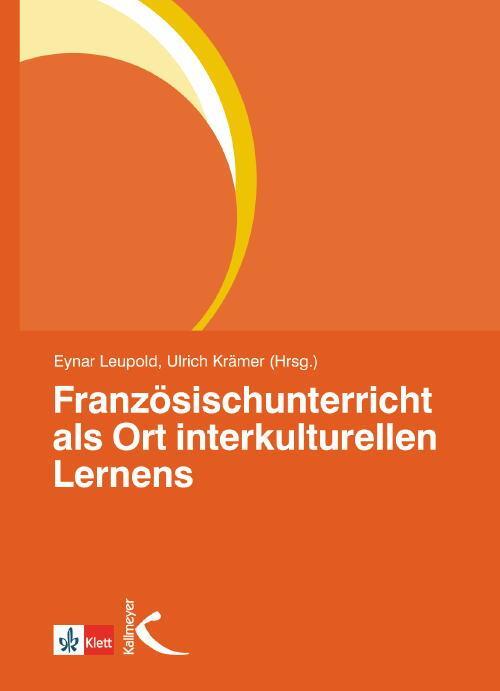 Cover: 9783780010711 | Französischunterricht als Ort interkulturellen Lernens | Eynar Leupold