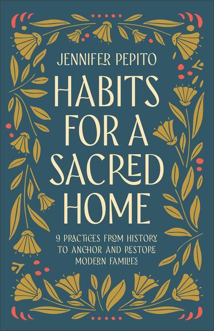 Cover: 9780764239540 | Habits for a Sacred Home | Jennifer Pepito | Taschenbuch | Englisch