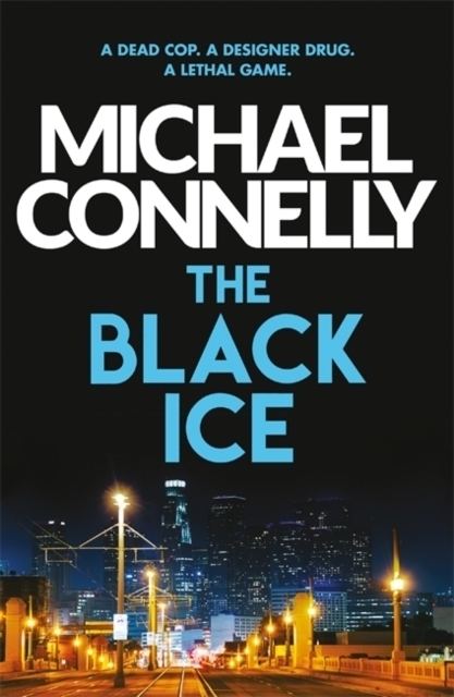 Cover: 9781409116868 | The Black Ice | Michael Connelly | Taschenbuch | Englisch | 2015