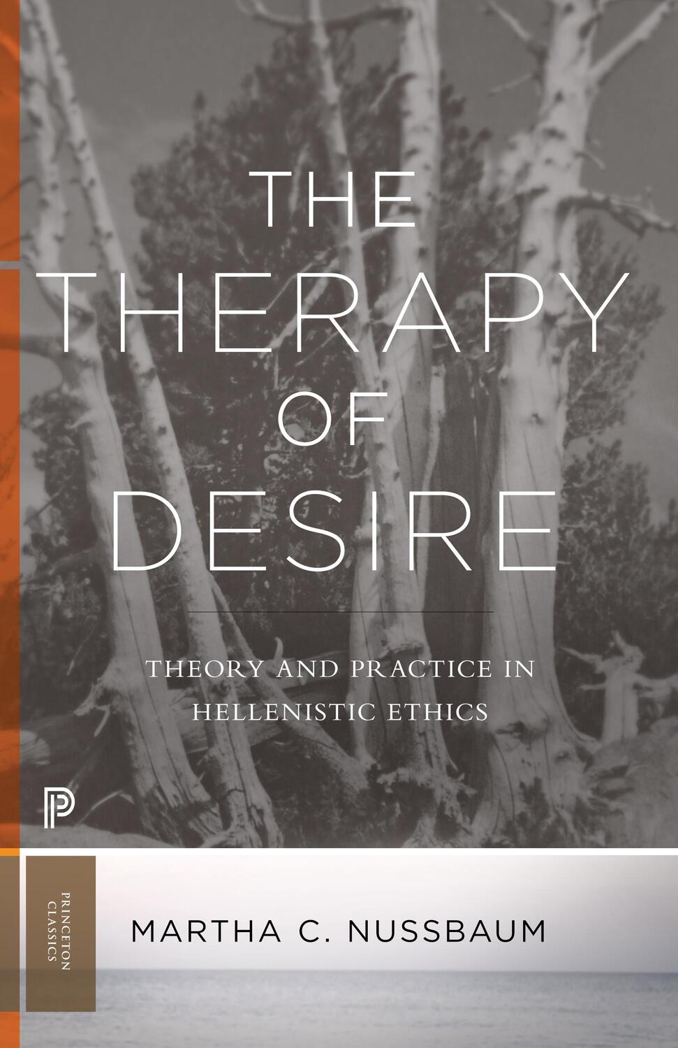 Cover: 9780691181028 | The Therapy of Desire | Theory and Practice in Hellenistic Ethics