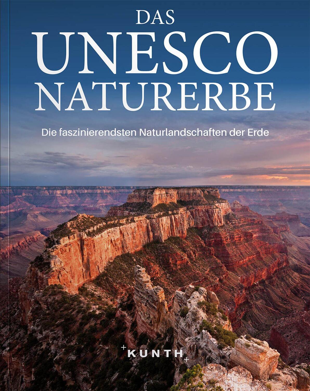 Cover: 9783955046903 | Das UNESCO Naturerbe | Die faszinierendsten Naturlandschaften der Erde