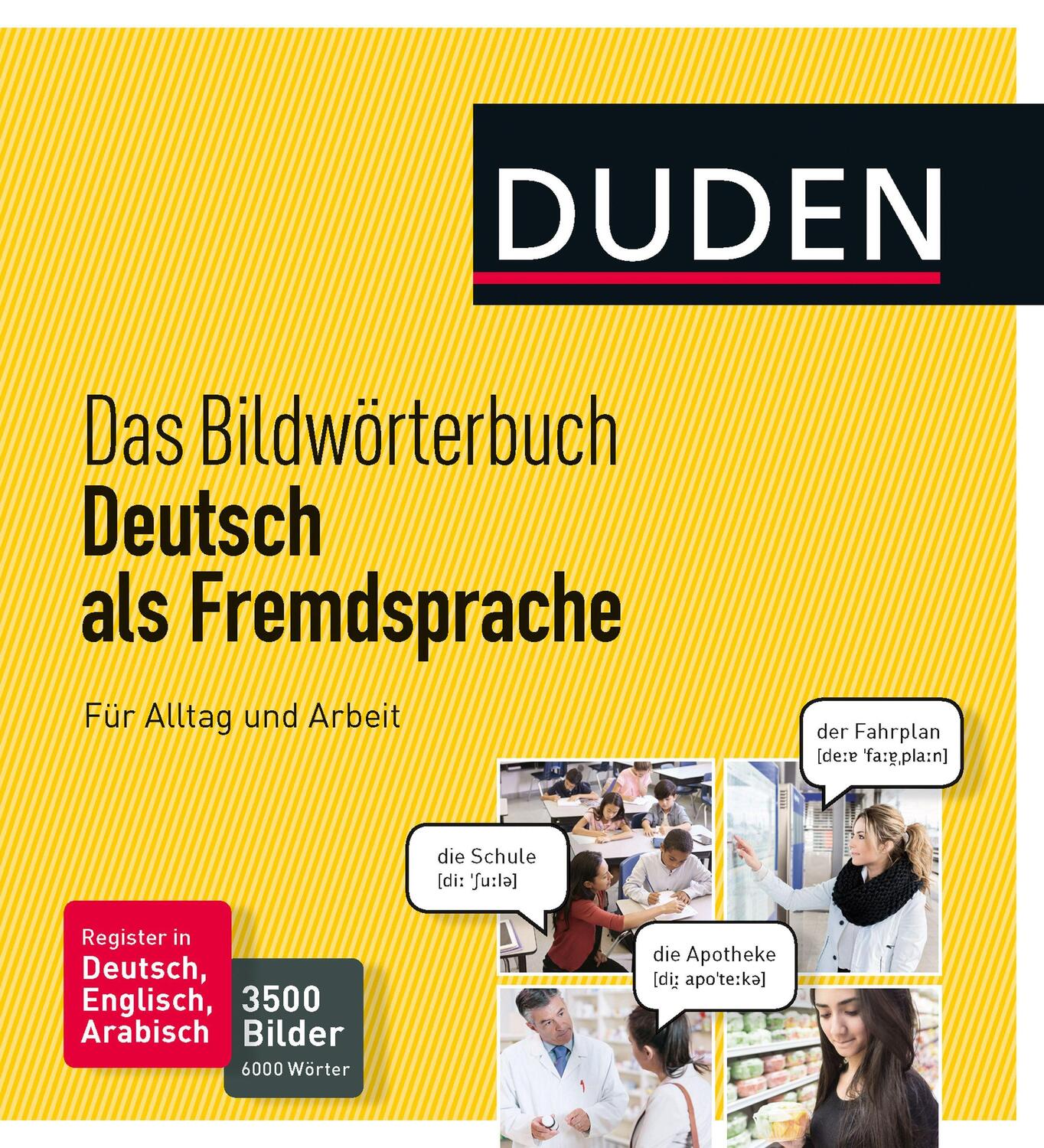 Cover: 9783411716630 | Duden - Das Bildwörterbuch Deutsch als Fremdsprache. Für Alltag und...