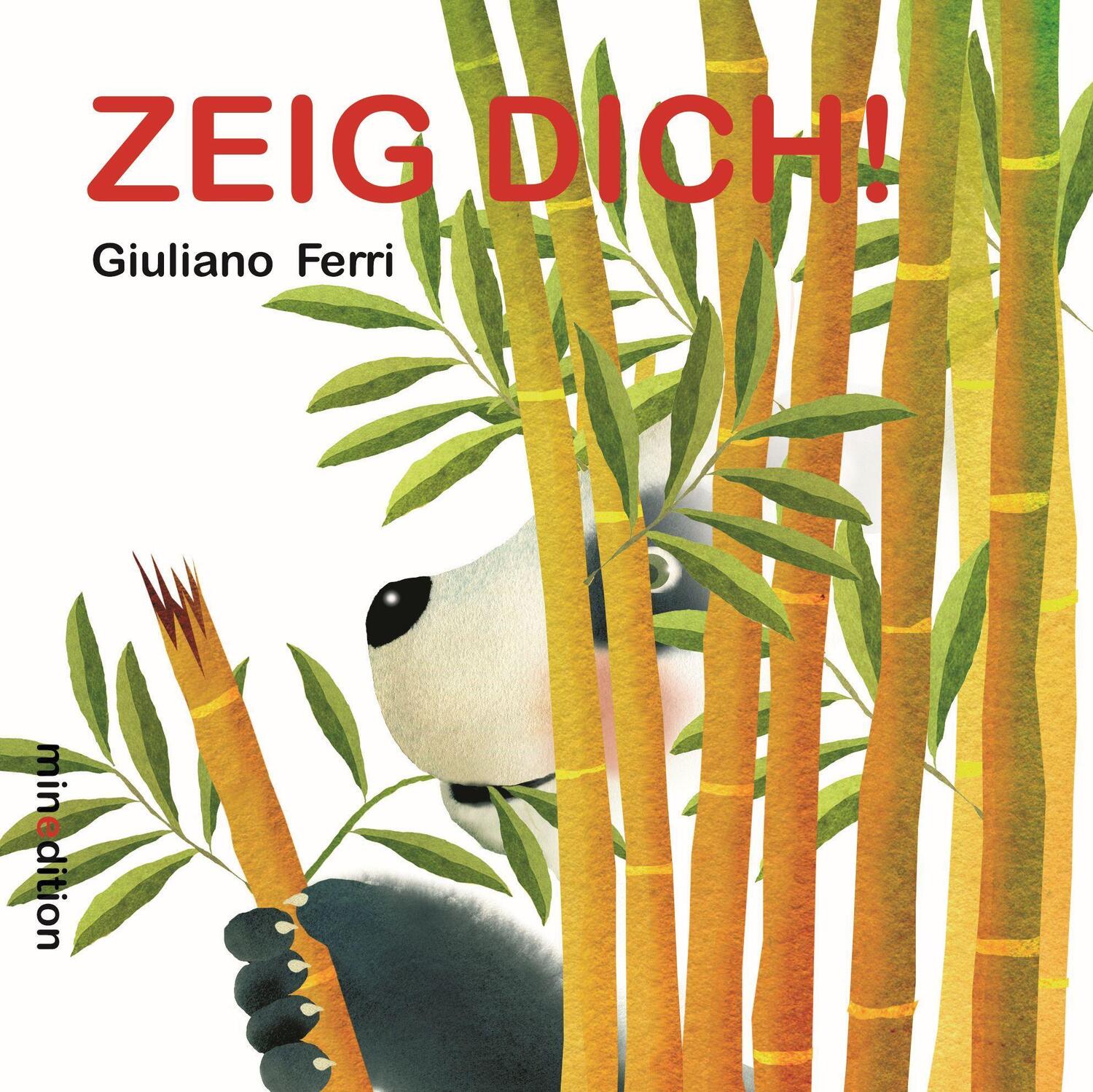 Cover: 9783039342051 | ZEIG DICH! | Giuliano Ferri | Buch | Deutsch | 2022 | minedition